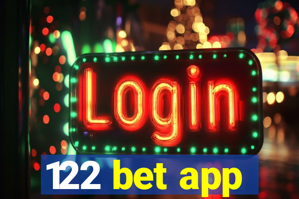 122 bet app